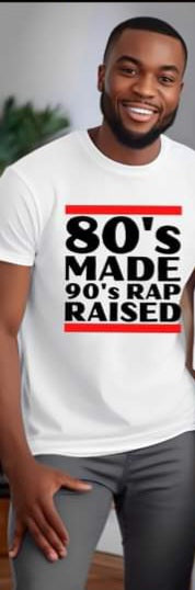 80's made 90's Rap Raised