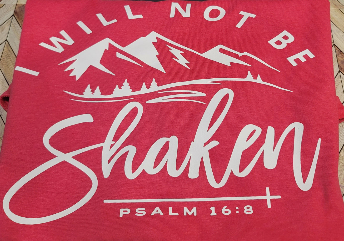 I will not be shaken